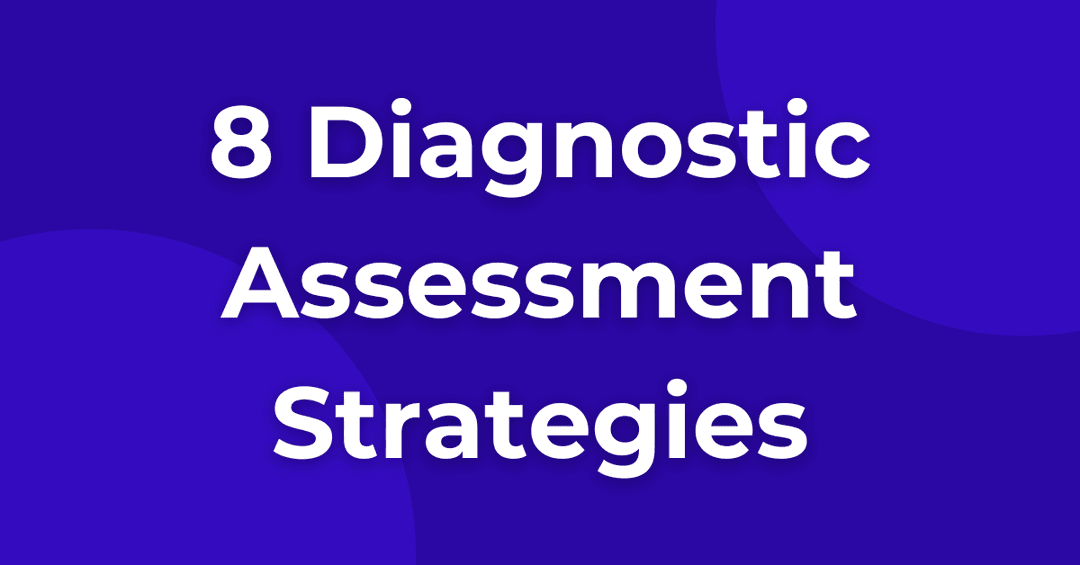 Diagnostic Assessment Strategies