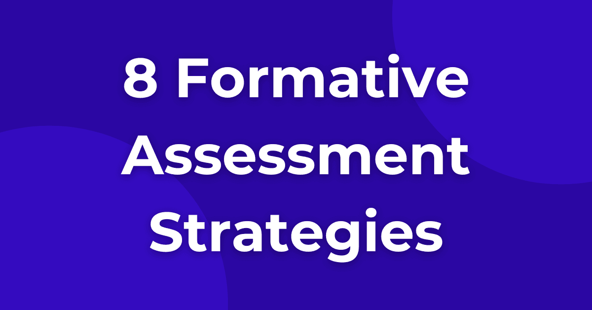 Formative Assessment Strategies